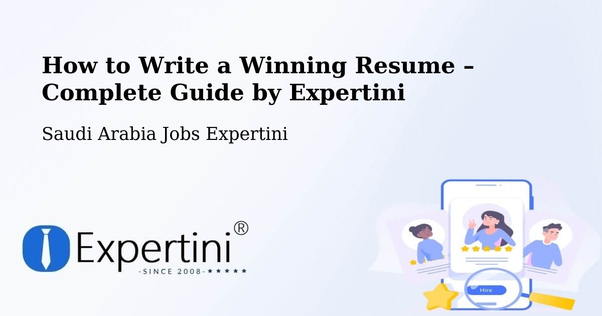 Resume Writing Guide for Job Seekers – Ha'Il - Ha'Il, Saudi Arabia Jobs Expertini
