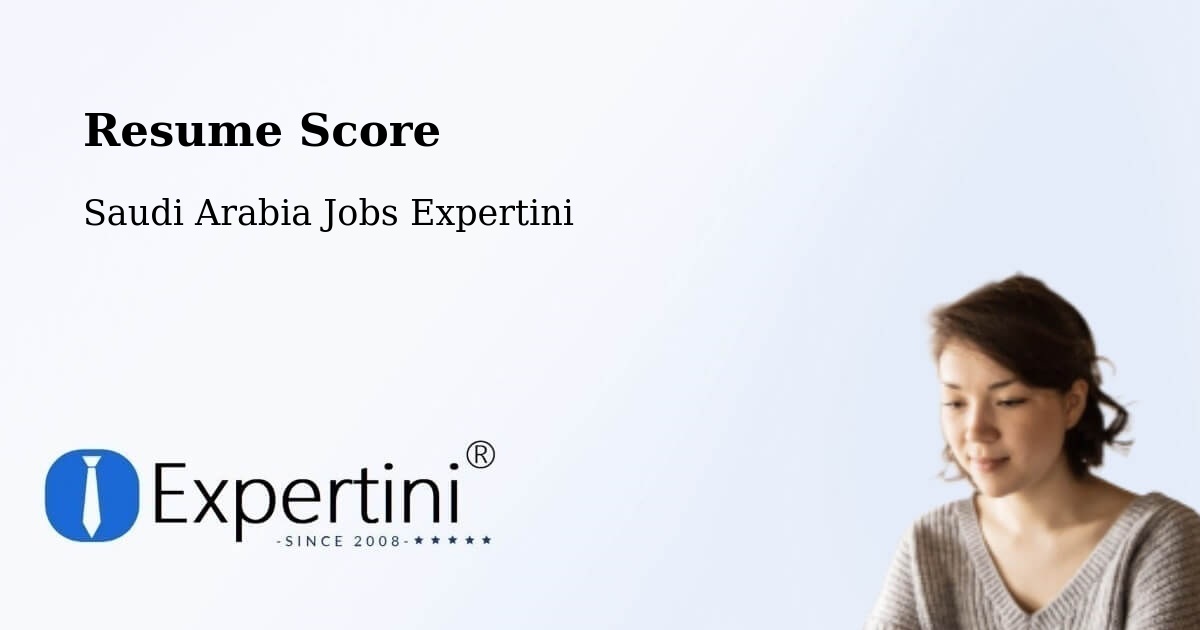 Resume Score & Job Description Match Tool – Ha'Il - Saudi Arabia Jobs Expertini