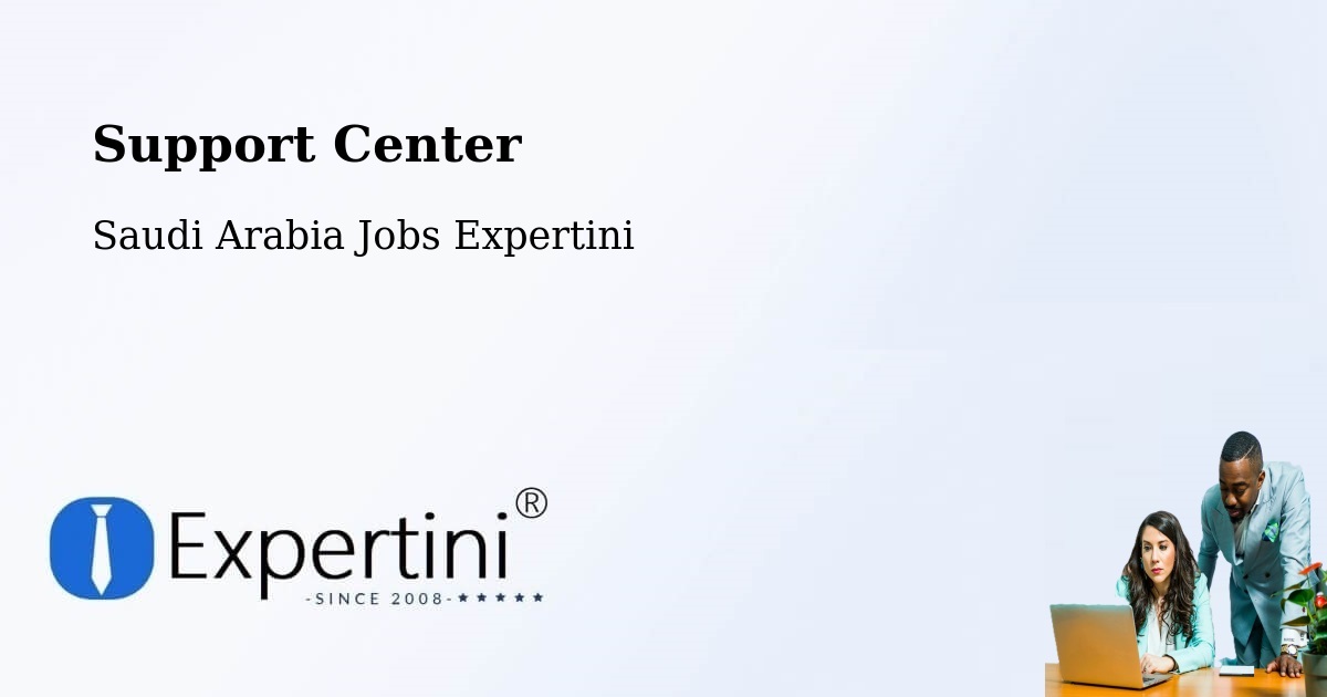Support Services – Ha'Il - Saudi Arabia Jobs Expertini
